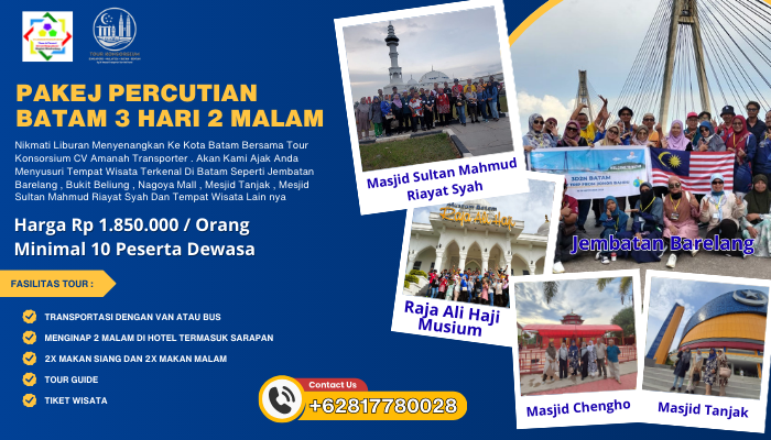 Pakej Percutian Batam 3 Hari 2 Malam
