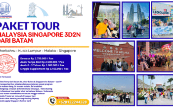 Paket Tour Singapore Malaysia Dari Batam 3 Hari 2 Malam