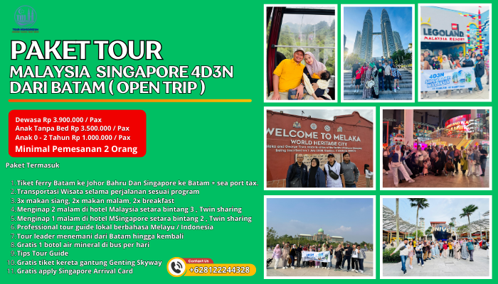 Paket Tour Malaysia Singapore 4D3N Dari Batam Open Trip
