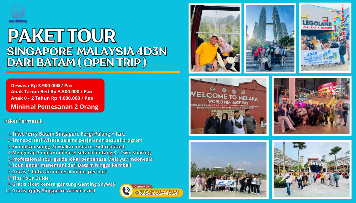 Paket Tour Singapore Malaysia 4D3N Dari Batam Open Trip
