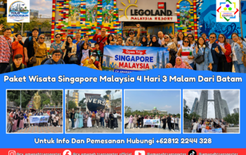 Paket Wisata Singapore Malaysia 4 Hari 3 Malam Dari Batam