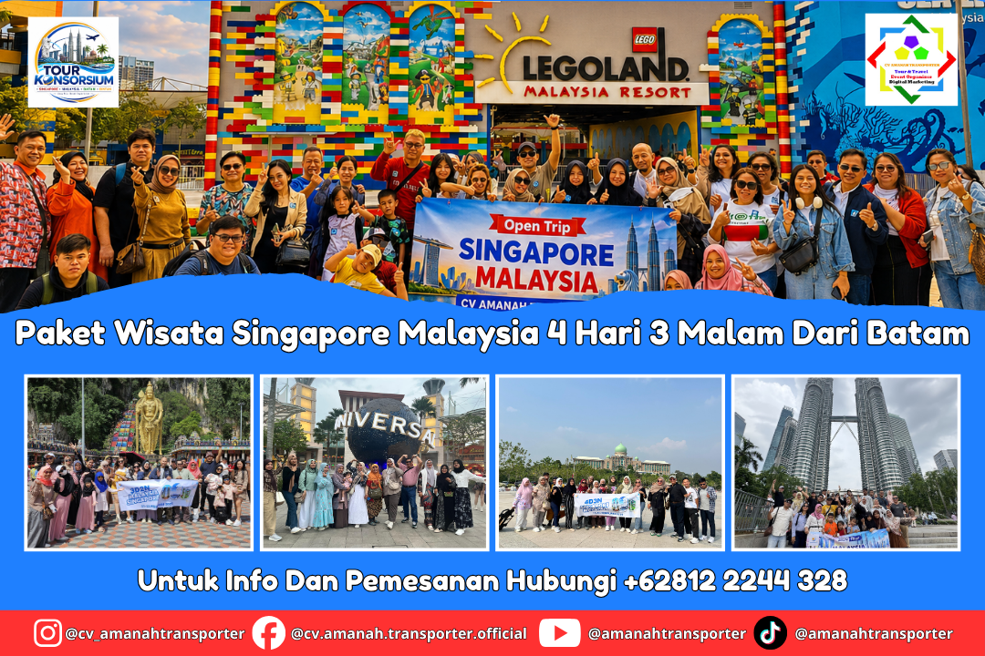 Paket Wisata Singapore Malaysia 4 Hari 3 Malam Dari Batam